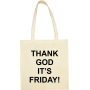 Maišelis Thank god it's Friday